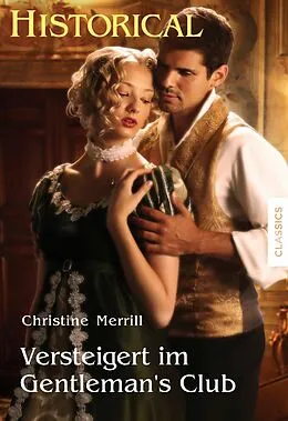 E-Book (epub) Versteigert im Gentleman's Club von Christine Merrill