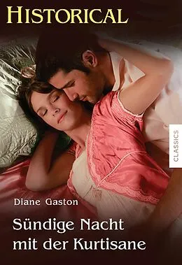 E-Book (epub) Sündige Nacht mit der Kurtisane von Diane Gaston
