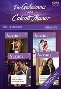 E-Book (epub) Das Geheimnis von Calcott Manor - 4-teilige Miniserie von Joss Wood
