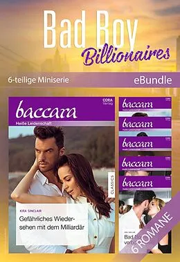 E-Book (epub) Bad Boy Billionaires - 6-teilige Miniserie von Kira Sinclair