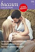 E-Book (epub) Baccara Collection Band 493 von Stella Bagwell, Rachel Bailey, Cindi Myers