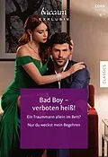 E-Book (epub) Baccara Exklusiv Band 272 von Kira Sinclair, Fiona Brand, Leanne Banks