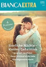 E-Book (epub) Bianca Extra Band 160 von Catherine Mann, Sasha Summers, Christine Rimmer