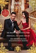 E-Book (epub) Julia Royal Band 55 von Penny Jordan, Catherine George, Sara Craven