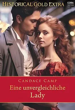 E-Book (epub) Eine unvergleichliche Lady von Candace Camp