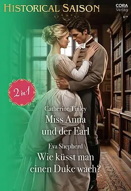 E-Book (epub) Historical Saison Band 128 von Catherine Tinley, Eva Shepherd