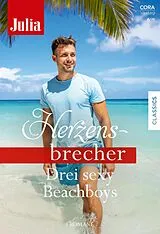 E-Book (epub) Julia Herzensbrecher Band 71 von Renee Roszel, Lorna Michaels, Heidi Rice