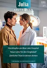 E-Book (epub) Julia Arztroman Band 46 von Emily Forbes, Marie Ferrarella, Annie Claydon