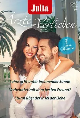 E-Book (epub) Julia Ärzte zum Verlieben Band 217 von Scarlet Wilson, Kristine Lynn, Jc Harroway