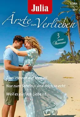 E-Book (epub) Julia Ärzte zum Verlieben Band 221 von Kate Hardy, Traci Douglass, Susan Carlisle