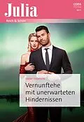 E-Book (epub) Vernunftehe mit unerwarteten Hindernissen von Emmy Grayson