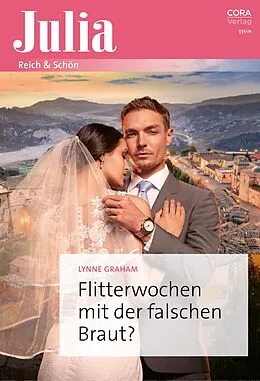 E-Book (epub) Flitterwochen mit der falschen Braut? von Lynne Graham