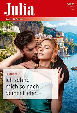 E-Book (epub) Ich sehne mich so nach deiner Liebe von Heidi Rice
