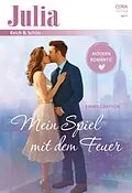 E-Book (epub) Mein Spiel mit dem Feuer von Emmy Grayson