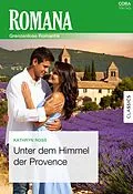 E-Book (epub) Unter dem Himmel der Provence von Kathryn Ross
