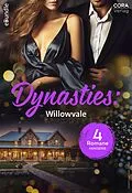 E-Book (epub) Dynasties: Willowvale - 4-teilige Miniserie von Reese Ryan, Jules Bennett