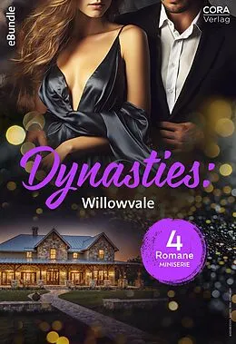 E-Book (epub) Dynasties: Willowvale - 4-teilige Miniserie von Reese Ryan, Jules Bennett