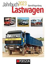 Kartonierter Einband Jahrbuch Lastwagen 2023 von Bernd Regenberg