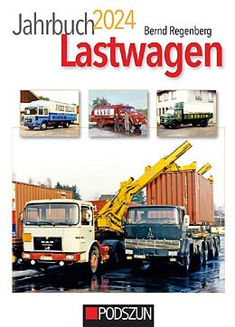 Kartonierter Einband Jahrbuch Lastwagen 2024 von Bernd Regenberg