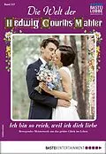 E-Book (epub) Die Welt der Hedwig Courths-Mahler 517 von Patricia Martin