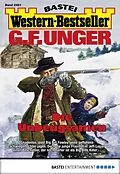 E-Book (epub) G. F. Unger Western-Bestseller 2481 von G. F. Unger
