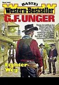 E-Book (epub) G. F. Unger Western-Bestseller 2482 von G. F. Unger