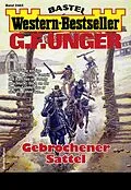 E-Book (epub) G. F. Unger Western-Bestseller 2483 von G. F. Unger
