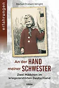 E-Book (epub) An der Hand meiner Schwester von Bärbel Probert-Wright