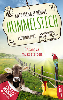E-Book (epub) Hummelstich - Casanova muss sterben von Katharina Schendel