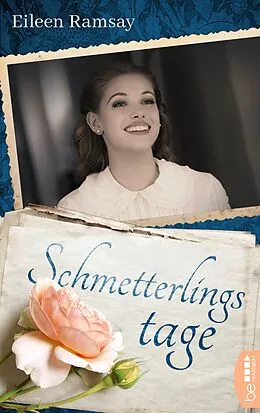 E-Book (epub) Schmetterlingstage von Eileen Ramsay