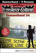 E-Book (epub) Jerry Cotton Sammelband 34 von Jerry Cotton