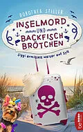 E-Book (epub) Inselmord & Backfischbrötchen von Dorothea Stiller