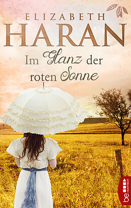 E-Book (epub) Im Glanz der roten Sonne von Elizabeth Haran