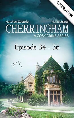 eBook (epub) Cherringham - Episode 34-36 de Matthew Costello, Neil Richards