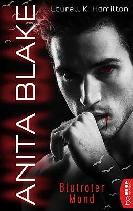 E-Book (epub) Anita Blake - Blutroter Mond von Laurell K. Hamilton