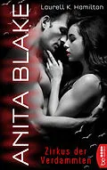 E-Book (epub) Anita Blake - Zirkus der Verdammten von Laurell K. Hamilton