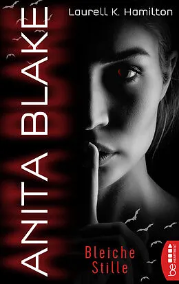 E-Book (epub) Anita Blake - Bleiche Stille von Laurell K. Hamilton