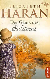 E-Book (epub) Der Glanz des Südsterns von Elizabeth Haran