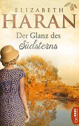 E-Book (epub) Der Glanz des Südsterns von Elizabeth Haran