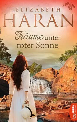E-Book (epub) Träume unter roter Sonne von Elizabeth Haran