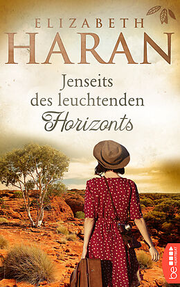 E-Book (epub) Jenseits des leuchtenden Horizonts von Elizabeth Haran