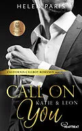E-Book (epub) Call on You  Katie &amp; Leon von Helen Paris