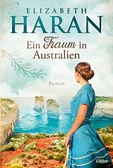E-Book (epub) Ein Traum in Australien von Elizabeth Haran