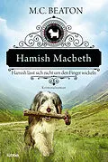 E-Book (epub) Hamish Macbeth lässt sich nicht um den Finger wickeln von M. C. Beaton