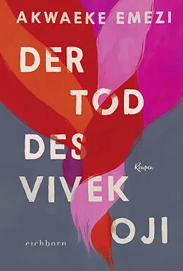 E-Book (epub) Der Tod des Vivek Oji von Akwaeke Emezi