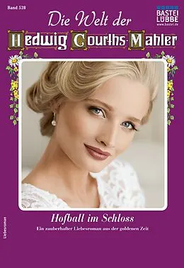 E-Book (epub) Die Welt der Hedwig Courths-Mahler 528 von Karin Weber