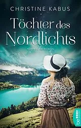 E-Book (epub) Töchter des Nordlichts von Christine Kabus