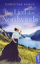 E-Book (epub) Das Lied des Nordwinds von Christine Kabus