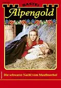 E-Book (epub) Alpengold 339 von Monika Leitner