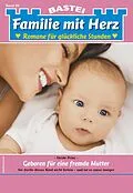 E-Book (epub) Familie mit Herz 89 von Heide Prinz